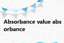 Absorbance value absorbance 